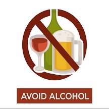 Avoid Alcohol