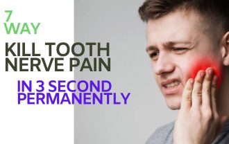 7 way to kill tooth pain nerve in 3 seconds permanently