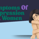 Depression in Women: signs, symptoms, and support.