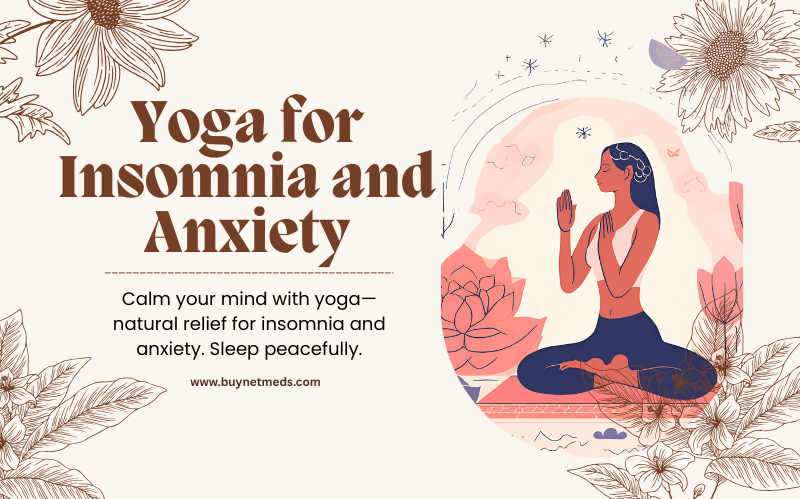 Practicing yoga for insomnia and anxiety relief.